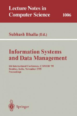 Kniha Information Systems and Data Management Subhash Bhalla