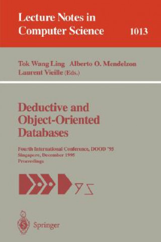 Kniha Deductive and Object-Oriented Databases Tok W. Ling