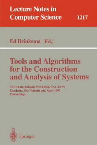 Book Tools and Algorithms for the Construction and Analysis of Systems Ed Brinksma