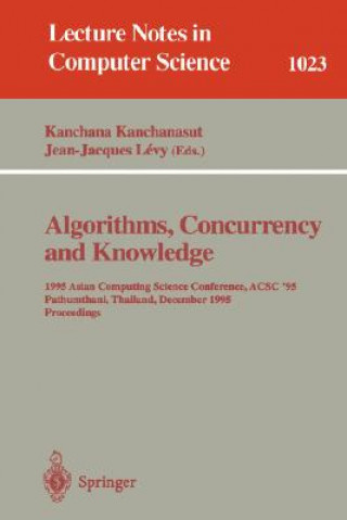 Knjiga Algorithms, Concurrency and Knowledge Kanchana Kanchanasut