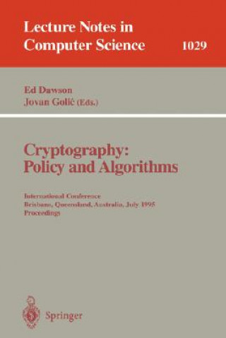 Książka Cryptography: Policy and Algorithms Edward Pyle Dawson