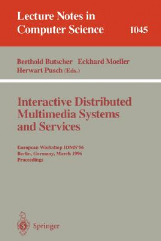 Livre Interactive Distributed Multimedia Systems and Services Berthold Butscher