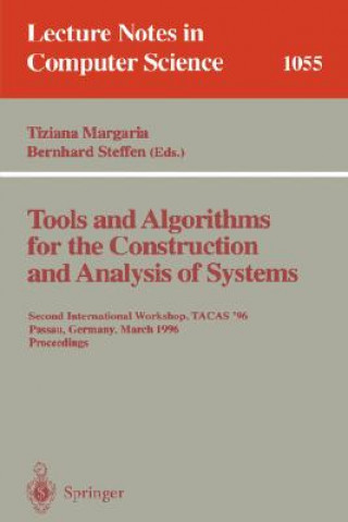 Книга Tools and Algorithms for the Construction and Analysis of Systems Tiziana Margaria
