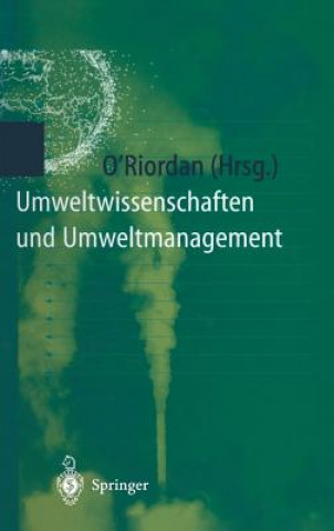 Könyv Umweltwissenschaften und Umweltmanagement Timothy O'Riordan