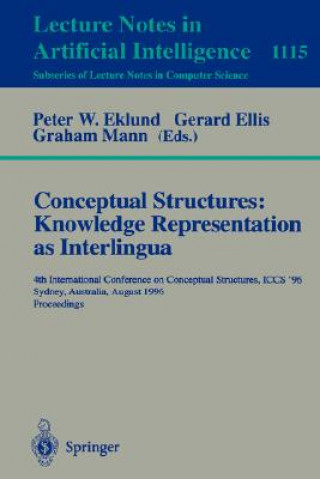 Könyv Conceptual Structures: Knowledge Representations as Interlingua Peter W. Eklund