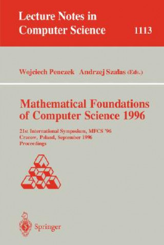 Carte Mathematical Foundations of Computer Science 1996 Wojciech Penczek