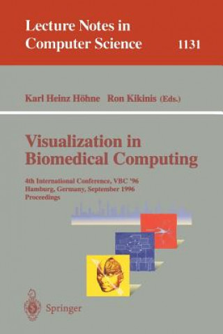 Knjiga Visualization in Biomedical Computing Karl H. Höhne