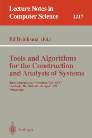 Kniha Tools and Algorithms for the Construction and Analysis of Systems Ed Brinksma
