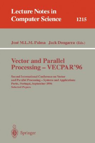 Könyv Vector and Parallel Processing - VECPAR'96 Jack Dongarra