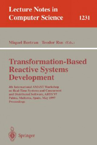 Könyv Transformation-Based Reactive Systems Development Miquel Bertran