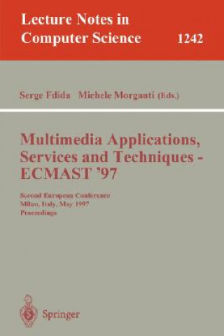 Carte Multimedia Applications, Services and Techniques - ECMAST'97 Serge Fdida