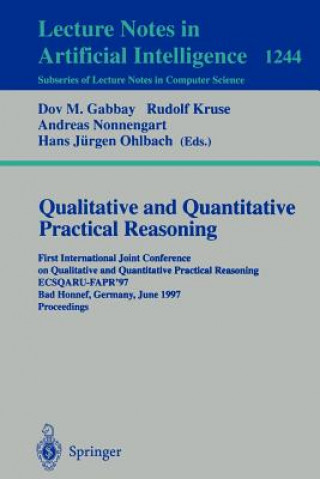 Kniha Qualitative and Quantitative Practical Reasoning Dov Gabbay