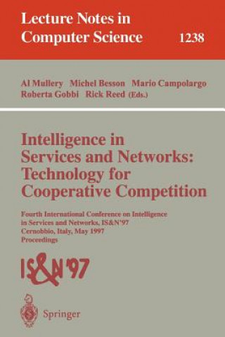 Carte Intelligence in Services and Networks: Technology for Cooperative Competition Michel Besson