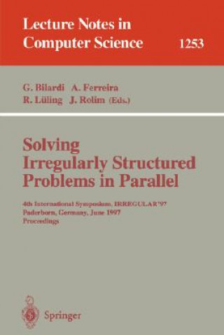Carte Solving Irregularly Structured Problems in Parallel Gianfranco Bilardi