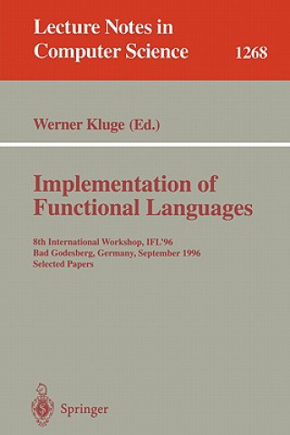 Kniha Implementation of Functional Languages Werner Kluge