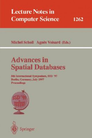 Buch Advances in Spatial Databases Michel Scholl