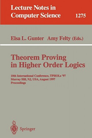 Knjiga Theorem Proving in Higher Order Logics Amy Felty