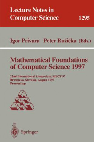 Βιβλίο Mathematical Foundations of Computer Science 1997 Igor Privara