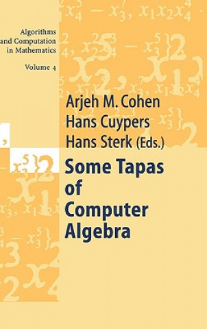 Carte Some Tapas of Computer Algebra Arjeh M. Cohen