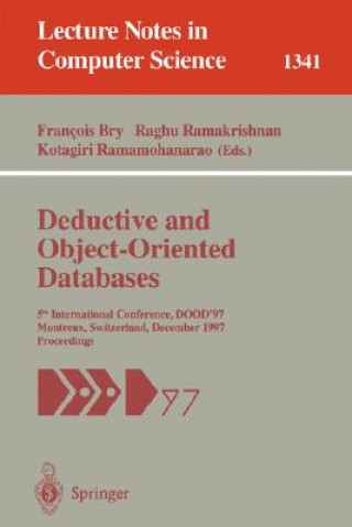 Buch Deductive and Object-Oriented Databases Francois Bry