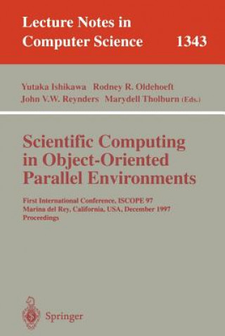 Buch Scientific Computing in Object-Oriented Parallel Environments Yutaka Ishikawa