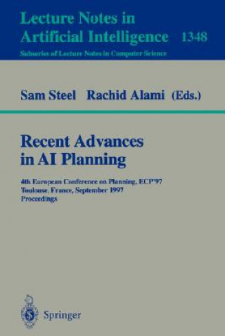 Kniha Recent Advances in AI Planning Rachid Alami