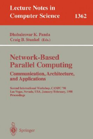 Buch Network-Based Parallel Computing. Communication, Architecture, and Applications Dhabaleswar K. Panda