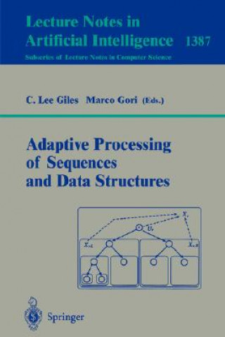 Książka Adaptive Processing of Sequences and Data Structures C. Lee Giles