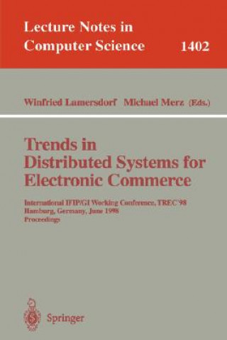 Könyv Trends in Distributed Systems for Electronic Commerce Winfried Lamersdorf