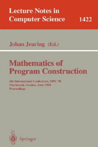 Kniha Mathematics of Program Construction Johan Jeuring