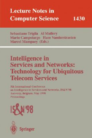 Kniha Intelligence in Services and Networks: Technology for Ubiquitous Telecom Services Mario Campolargo