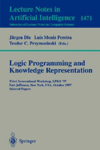 Kniha Logic Programming and Knowledge Representation Luis Moniz Pereira