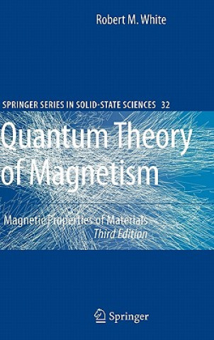 Carte Quantum Theory of Magnetism R. M. White