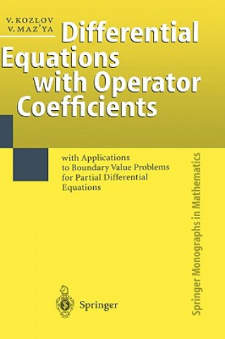 Kniha Differential Equations with Operator Coefficients Vladimir Kozlov