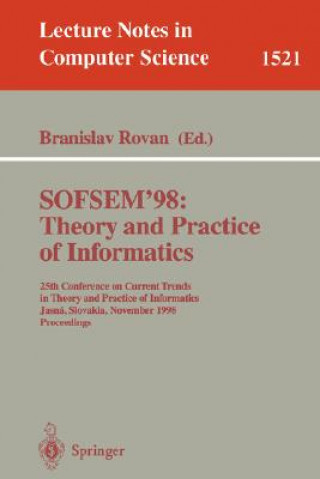 Könyv SOFSEM '98: Theory and Practice of Informatics Branislav Rovan