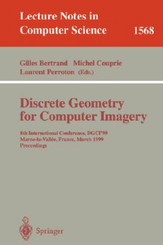 Knjiga Discrete Geometry for Computer Imagery Gilles Bertrand