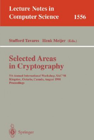 Kniha Selected Areas in Cryptography Henk Meijer