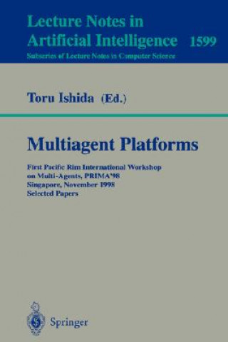 Könyv Multiagent Platforms Toru Ishida