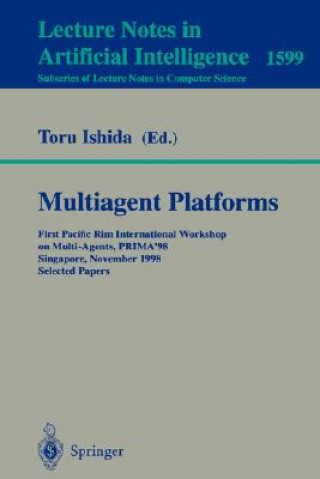 Książka Multiagent Platforms Toru Ishida