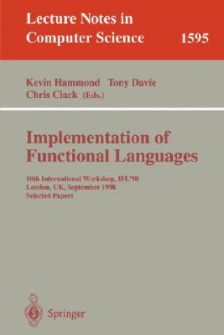 Könyv Implementation of Functional Languages Chris Clack