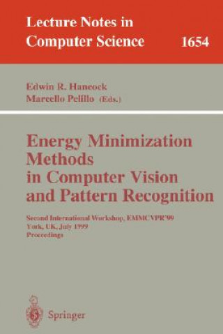 Carte Energy Minimization Methods in Computer Vision and Pattern Recognition Edwin R. Hancock