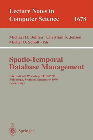 Könyv Spatio-Temporal Database Management Michael H. Böhlen