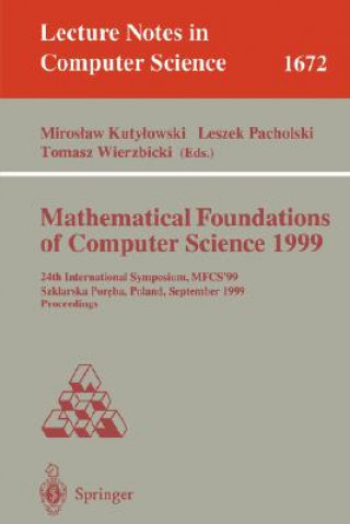 Kniha Mathematical Foundations of Computer Science 1999 Miroslaw Kutylowski