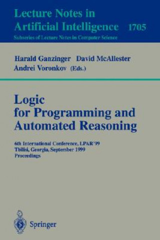 Książka Logic Programming and Automated Reasoning Harald Ganzinger