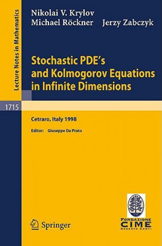 Buch Stochastic PDE's and Kolmogorov Equations in Infinite Dimensions Nikolai V. Krylov