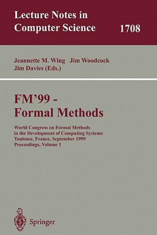 Carte FM'99 - Formal Methods. Vol.1 Jeannette M. Wing