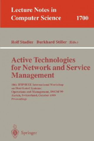 Carte Active Technologies for Network and Service Management Rolf Stadler