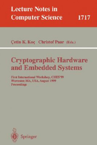 Kniha Cryptographic Hardware and Embedded Systems Cetin K. Koc