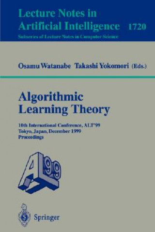 Könyv Algorithmic Learning Theory Osamu Watanabe