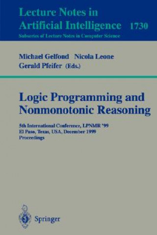 Книга Logic Programming and Nonmonotonic Reasoning Michael Gelfond